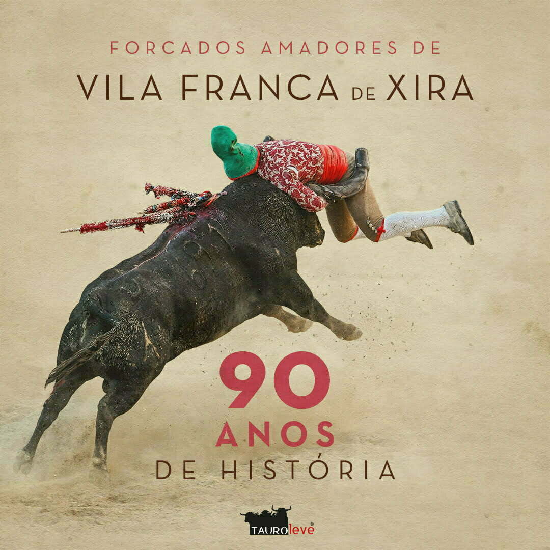 Palha Blanco – Temporada de Sonho – 90 Anos de Fundação dos Forcados Amadores de Vila Franca de Xira